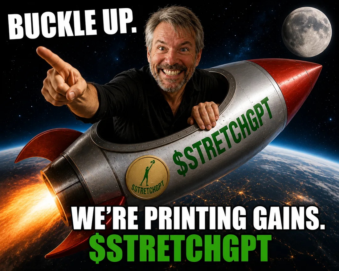 Buckle up. We're printing gains — $STRETCHGPT